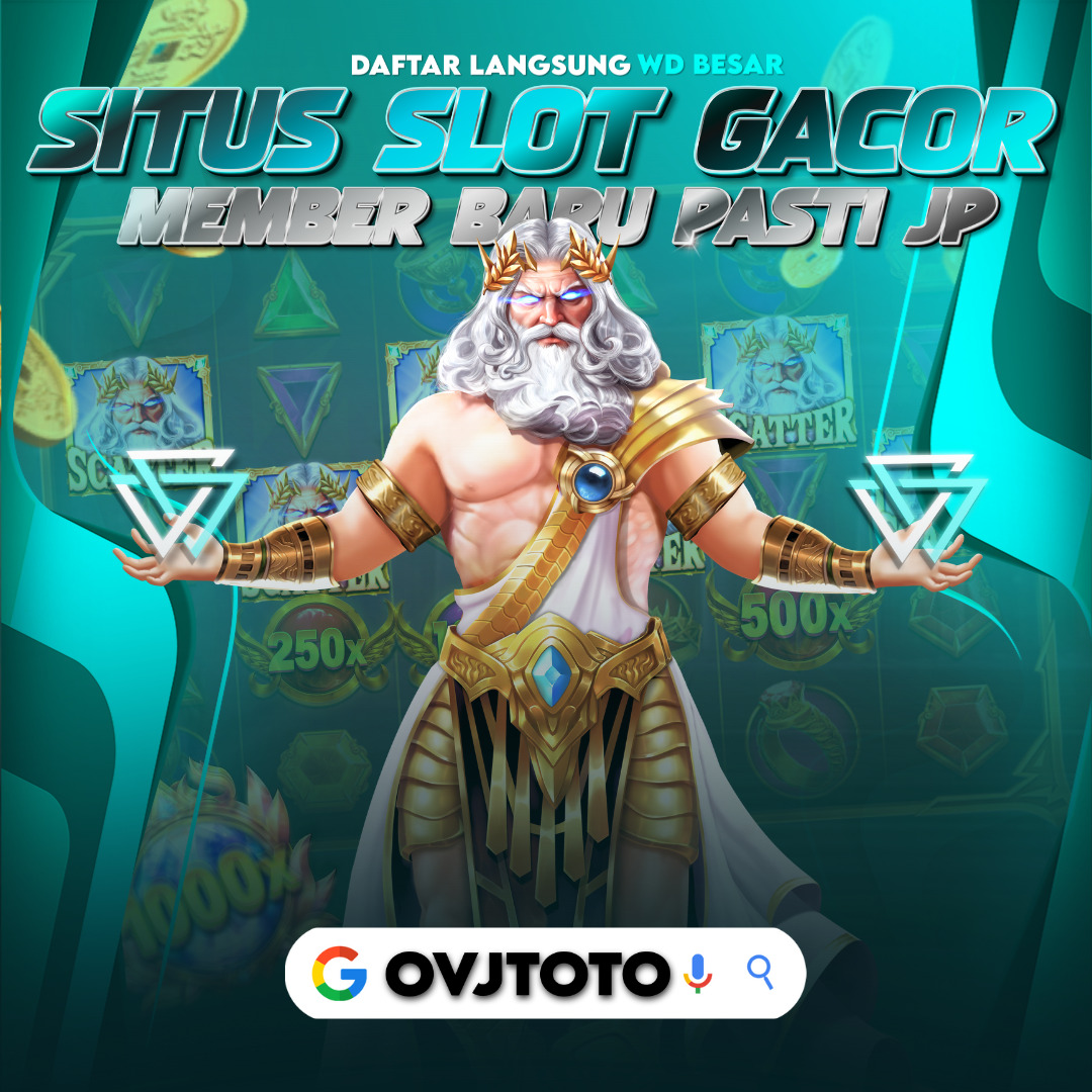 OVJTOTO : Situs Slot Gacor Online – RTP 97% & Member Baru Pasti JP Besar!